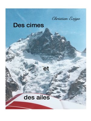 cover image of Des cimes et des ailes